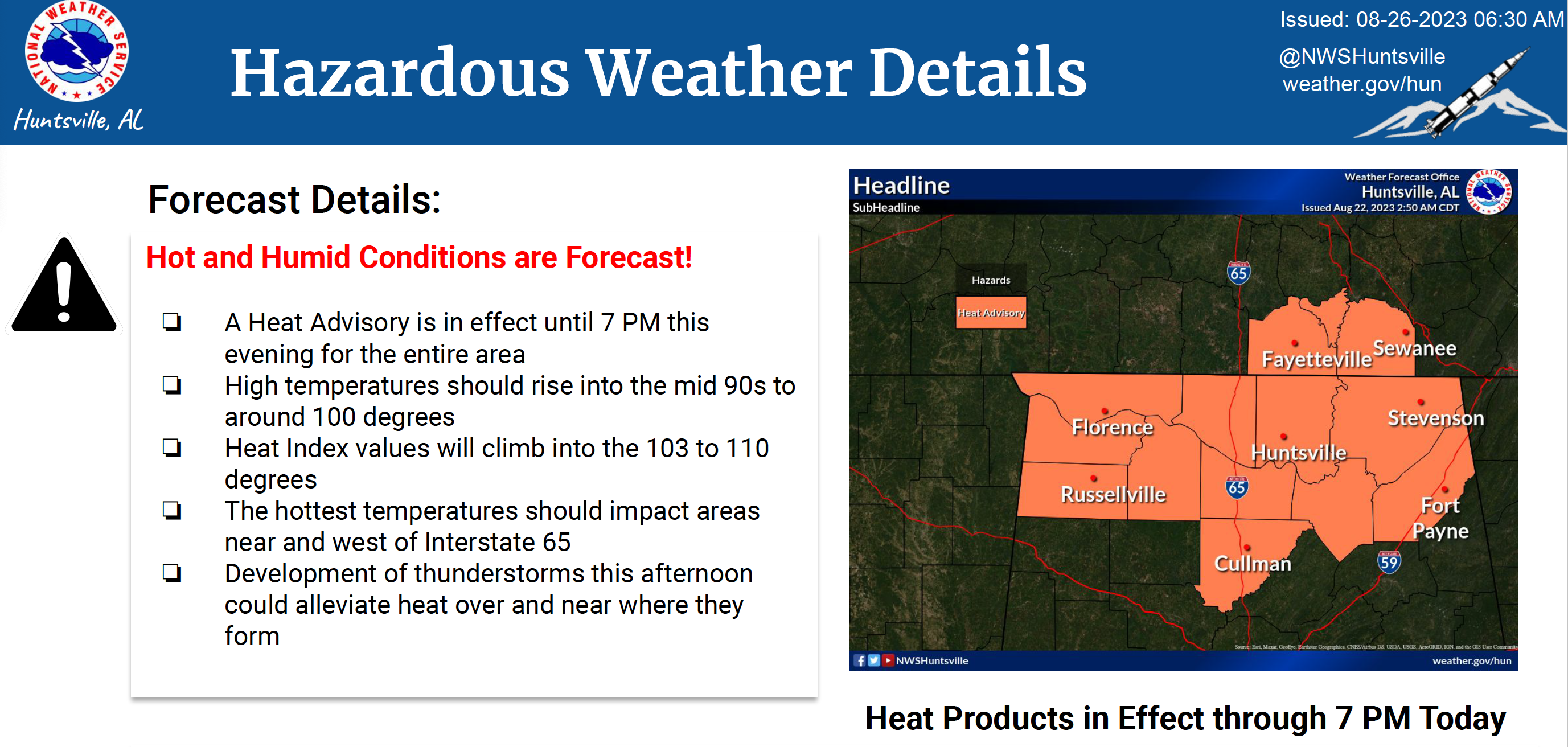 National Weather Service graphic showing a heat advisory for all of north Alabama until 7pm on Saturday, August 26, 2023. Heat indexes of 110 are possible. 